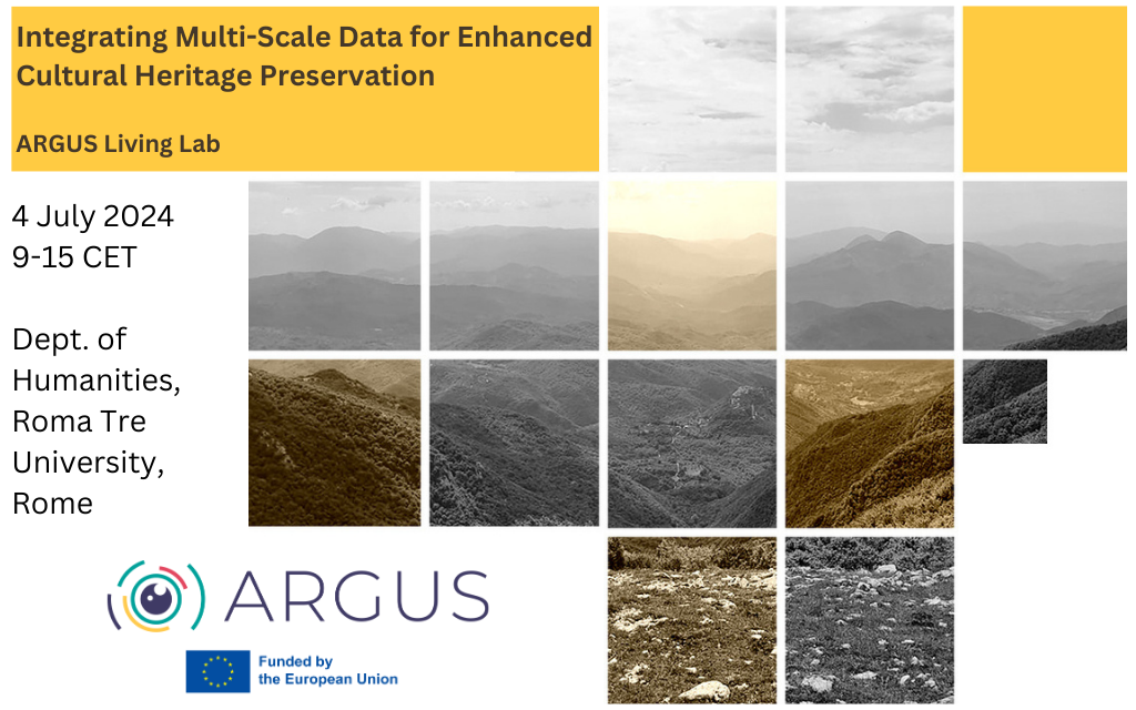 1st ARGUS Living Lab - Integrating Multi-Scale Data for Enhanced Cultural Heritage Preservation 